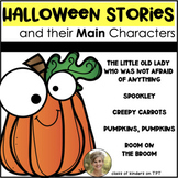 Fall Halloween Stories & Main Characters - Writing about R