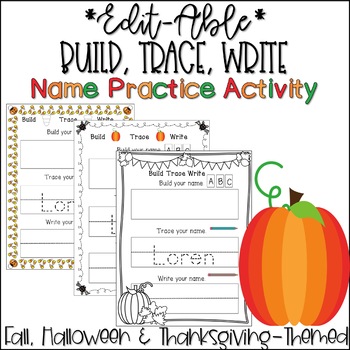 Preview of Fall, Halloween and Thanksgiving Themed Editable Name Tracing Sheets