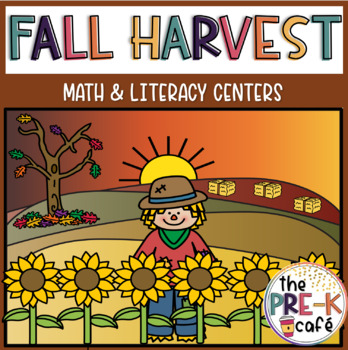 Preview of Fall Harvest Math and Literacy Centers Activities | leaves autumn October PreK K