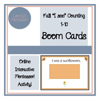 Preview of Fall "I see" Counting 1-10 Boom Cards