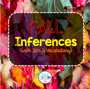 Preview of Fall Inferences with Tier 2 Vocabulary for Speech Therapy