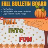 Fall Into Fun Bulletin Board With Fun Fall Facts, Tree, Fa