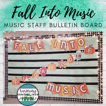 Preview of Fall Into Music Staff Bulletin Board