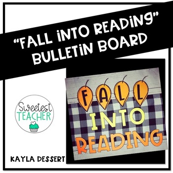 Preview of Fall Into Reading Bulletin Board