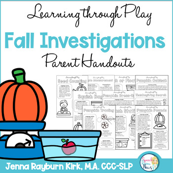 Preview of Fall Investigations Learning Through Play Parent Handouts