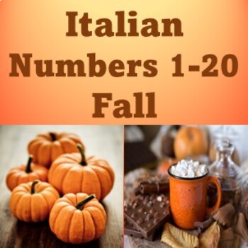 Preview of Fall - Italian Numbers Posters - Numbers from 1 to 20 in Italian