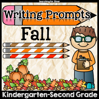 Fall Writing Prompts by Searching For Silver | Teachers Pay Teachers