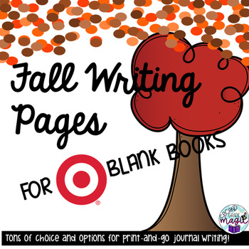 Preview of Fall Writing Pages for Target BLANK BOOKS