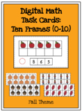 Fall Kindergarten Digital Math: Ten Frame Task Cards
