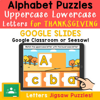 Preview of Fall Kindergarten Thanksgiving Phonics Letter Recognition Google Slides