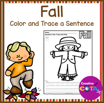 Preview of Fall Kindergarten Writing Activities Coloring Pages Trace a Sentence Worksheets