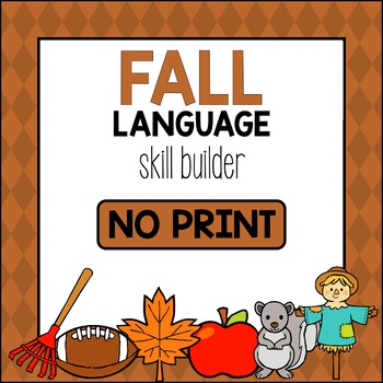 Preview of Fall Language Skill Builder - Interactive PDF