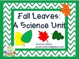 Fall Leaves: A Science Unit