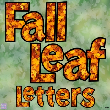 Preview of Fall Leaves Bulletin Board Letters