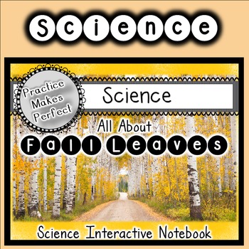 Preview of Fall Leaves Change Colors Science Interactive Notebook