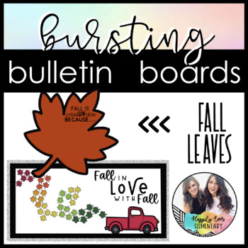 Preview of Fall Leaves | Fall in Love with Fall - Bursting Bulletin Board Kit