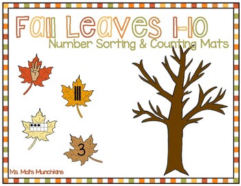 Fall Leaves Number Sorting and Counting Mats 1-10 by Ms Mal's Munchkins