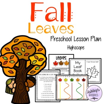 Preview of Fall Leaves Preschool Highscope Lesson