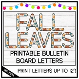 Fall Leaves Print Alphabet Bulletin Board Letters