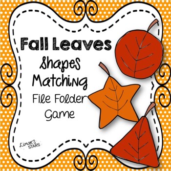 Preview of Fall Leaves Shape Matching File Folder Game