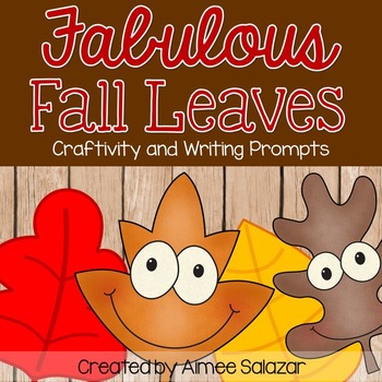 Preview of Fall Leaves Writing Prompts and Craft