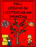 Fall Lessons for Listening and Speaking