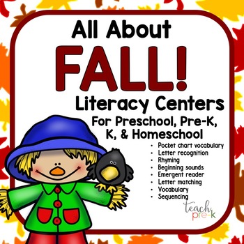 Preview of Fall Literacy Activities for Preschool & PreK -  Fall Literacy Centers