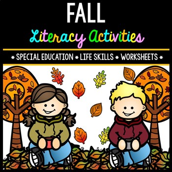 Preview of Fall Literacy - Special Education - Life Skills - Print & Go - Reading - ELA