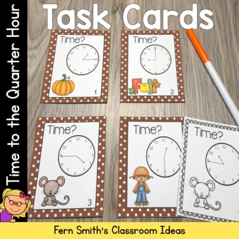 Preview of Fall Time to the Quarter Hour Task Cards, Recording Sheets and Answer Keys