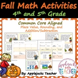 Fall Math Activities - 4th and 5th Grade - Place Value