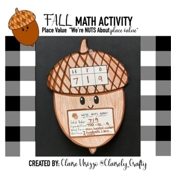 Preview of Fall Math Activity - Acorn Place Value "We're NUTS About Place Value"