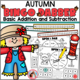 November Fall Math Addition & Subtraction – Bingo Dauber Games