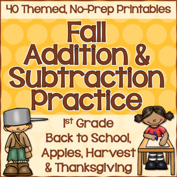 Preview of Fall Math: Addition & Subtraction Practice