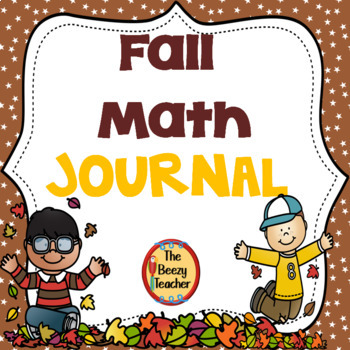 Preview of Fall Math Journal | Themes | Prompts | Number Sense | Patterns