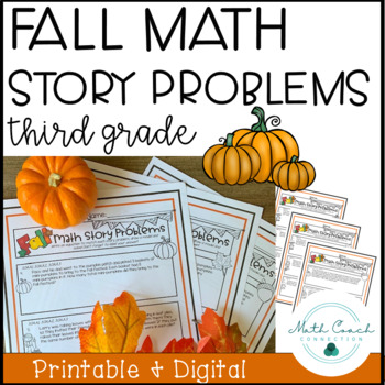 Preview of Fall Math Story Problems | 3rd Grade Math Story Problems | Printable & Digital