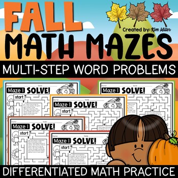 Preview of Fall Math Activities Worksheets Multi Step Word Problems Math Mazes No Prep 