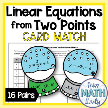 Preview of Writing Linear Equations from Two Points Card Match WINTER Math Activity