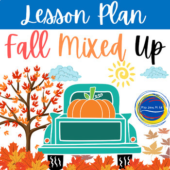 Preview of Fall Mixed Up Lesson Plan & Boom Cards™ Activities