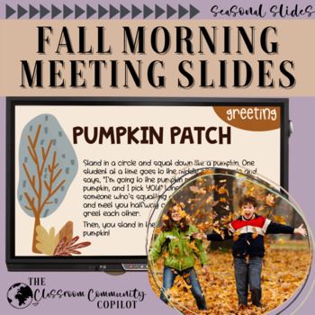 Preview of Fall Morning Meeting Activities, Greetings, Questions & Messages for Autumn