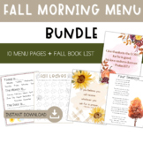 Fall Morning Menu Bundle - Homeschool Morning Menu Fall Th