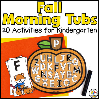 Preview of Fall/Autumn Kindergarten Morning Tubs -September Kindergarten Morning Work Bins