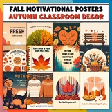 Fall Motivational Posters: Positive Autumn Classroom Decor
