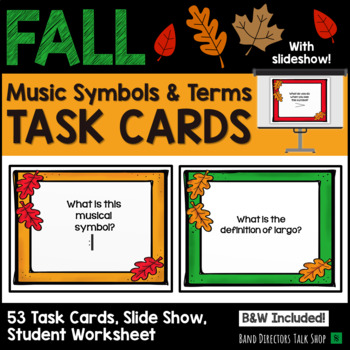 Preview of Fall Music Activities & Games- Musical Symbols & Terms Task Cards and Slideshow