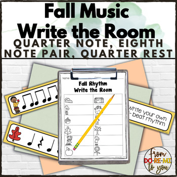Preview of Fall Music Rhythm Write the Room - Quarter Note & Rest | Eighth Note Pair 