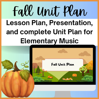 Preview of Fall Music Unit Plan! Fall and Hispanic Heritage Month (First Steps Inspired)