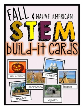 Preview of Fall & Native American STEM Build-It Cards