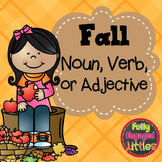 Fall Nouns, Verbs, and Adjectives- Center