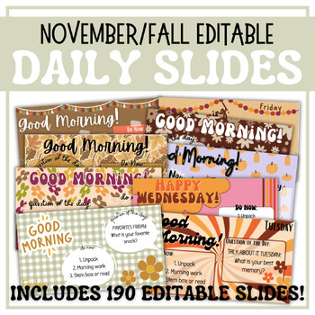 Preview of Fall / November / September EDITABLE Morning & Daily Slides | Morning Meeting