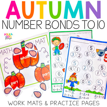 Preview of Fall Number Bonds | Fall Addition Worksheets | Math Centers
