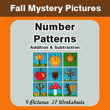 Fall: Number Patterns: Addition & Subtraction - Color-By-Number Math Mystery Pictures